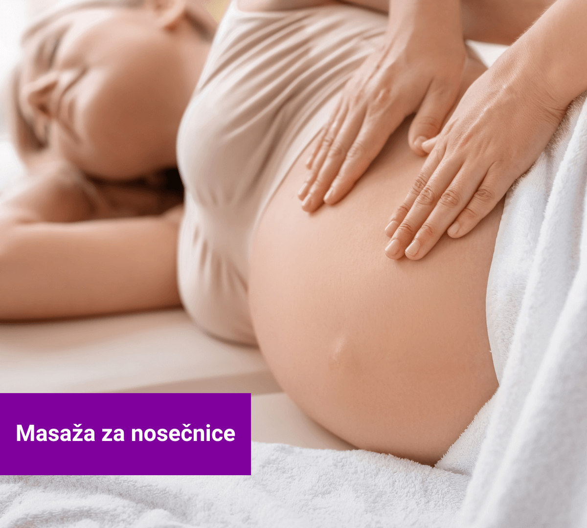 Masaža za nosečnice Ljubljana