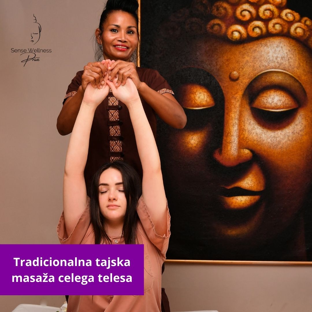 Tradicionalna tajska masaža celega telesa Ljubljana - Sense Wellness Prive